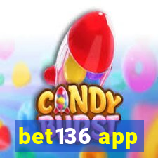 bet136 app